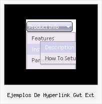 Ejemplos De Hyperlink Gwt Ext Menu Dhtml Frames