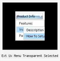 Ext Ux Menu Transparent Selected Vertical Cascade Menu Example Javascript