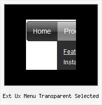 Ext Ux Menu Transparent Selected Absolute Menu Javascript