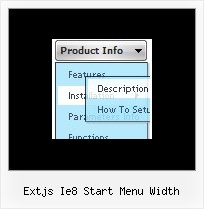 Extjs Ie8 Start Menu Width Javascript Dropdown Dhtml Menu