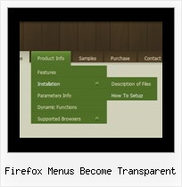 Firefox Menus Become Transparent Java Script For Menus