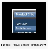 Firefox Menus Become Transparent Java Script Hover Menu
