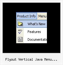 Flyout Vertical Java Menu Templates Horizontal Pull Down Menus