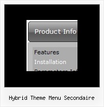 Hybrid Theme Menu Secondaire Menubar In Dhtml