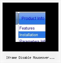 Iframe Disable Mouseover Javascript Expand Menu Examples