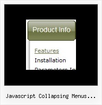 Javascript Collapsing Menus Onmouseout Hover Menu In Cascade Style