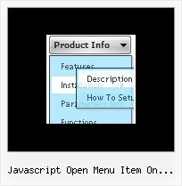 Javascript Open Menu Item On Mouseover Vertical Navigation Bar Javascript