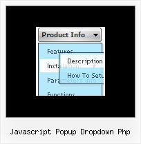 Javascript Popup Dropdown Php Download Javascript Generator Menu Templates