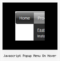 Javascript Popup Menu On Hover How To Create Pull Down Menu Html