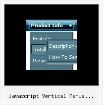 Javascript Vertical Menus Examples Only Net Popup Menu