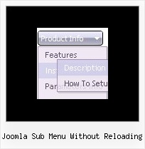 Joomla Sub Menu Without Reloading Cascading Menu Scripts