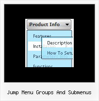 Jump Menu Groups And Submenus Creating Menus In Java Script