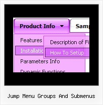 Jump Menu Groups And Submenus Drop Down Java Menus