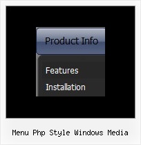 Menu Php Style Windows Media Create Menu Using Javascript
