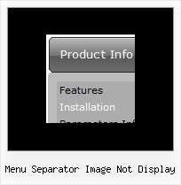 Menu Separator Image Not Display Forms Style Drop Down Menu