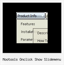 Mootools Onclick Show Slidemenu Javascripts Mouseover