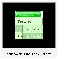 Mouseover Tabs Menu Script Collapsible Vertical Menu