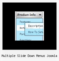 Multiple Slide Down Menus Joomla Vertical Menu Styles