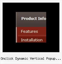 Onclick Dynamic Vertical Popup Menu Dhtml Menu Jscript