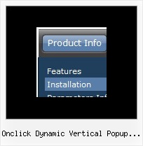 Onclick Dynamic Vertical Popup Menu Cool Drop Down Menus