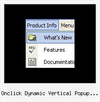 Onclick Dynamic Vertical Popup Menu Dynamic Html Drop Down Menu