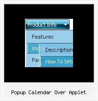 Popup Calendar Over Applet Menu With Changing Images