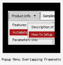 Popup Menu Overlapping Framesets Javascript Menubar Moving