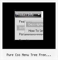 Pure Css Menu Tree Free Dreamweaver Menu En Javascript