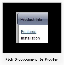 Rich Dropdownmenu Ie Problem Sample Code Of Drop Down Menu