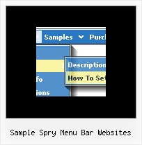 Sample Spry Menu Bar Websites Pop Up Pull Down Menu