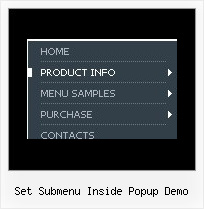 Set Submenu Inside Popup Demo Sub Menu Dhtml