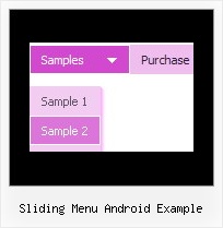 Sliding Menu Android Example Javascript Drop Down Menu Netscape