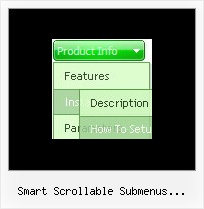 Smart Scrollable Submenus Javascript Scrolling Menu Javascript For Menu Creation