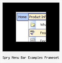 Spry Menu Bar Examples Frameset Javascript Menus Deroulant