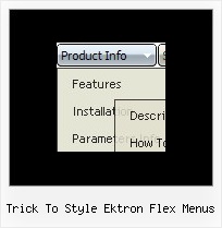 Trick To Style Ektron Flex Menus Pull Down Bar Html