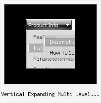 Vertical Expanding Multi Level Menus Dynamic Menus Dhtml