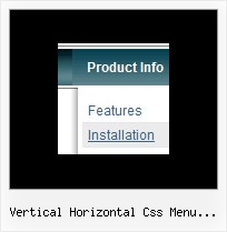 Vertical Horizontal Css Menu Difference Javascript Dhtml Menus