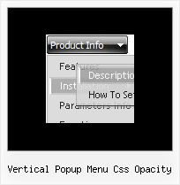 Vertical Popup Menu Css Opacity Menus From Jscript